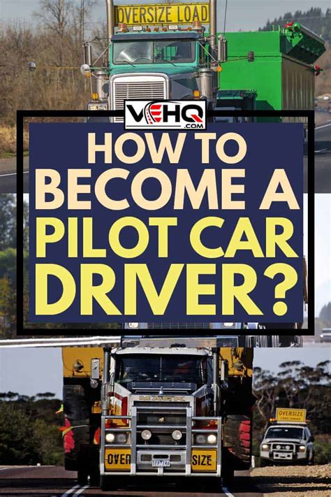 how to become a pilot car driver for oversized vehicles